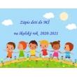 Zápis detí do MŠ